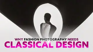 Why Fashion Photography Needs Classical Design (2025)