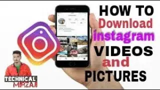 How to download instagram - videos and photos on android || Technical Mirzaji