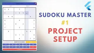 🎮 Build Sudoku in Flutter - Episode 1: Demo, Setup & Main Entry Point