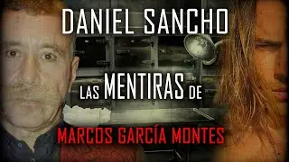 DANIEL SANCHO 🔴 MARCOS GARCÍA MONTES MIENTE 🔴 Desmontando a la defensa