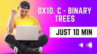 0x1D. C - Binary trees, bash scripting