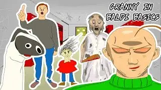 GRANNY THE HORROR GAME ANIMATION IN BALDI BASICS GAME #1