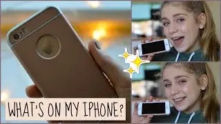 What's On My iPhone 2017? | EvieEllen