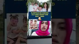 Viral.Wanita ini mengaku ibu Kandung Lilly Anak Angkat dari Raffi Ahmad Dan Nagita Slavina 