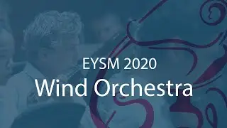 EYSM 2016 - Wind Orchestra