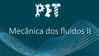 Mecânica dos Fluidos II - Aula 4 - Função de corrente