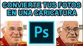 ★ COMO CONVERTIR CUALQUIER FOTO A CARICATURA CON PHOTOSHOP   2021