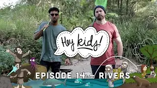 Teach my Kids about Rivers- Citipointe Kids