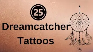 Captivating Dreamcatcher Tattoos 25 Ideas to Weave into Your Dreams!