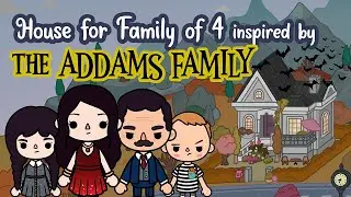 Wednesday Family of 4 Spooky Home inspired by The ADDAMS FAMILY 🦇👥 TOCA BOCA House | Toca Life World