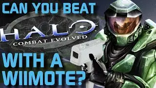 Beating Halo: Combat Evolved with a Wii Remote.