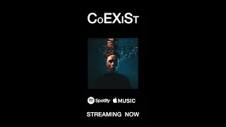 T.O.L.D. - Coexist (Lyric Video)