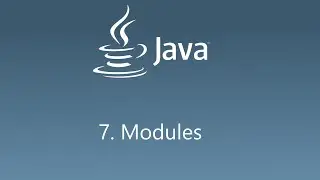 7. Модули в Java. Java modules.