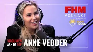 Anne Vedder over het gouden idee, influencermarketing en de Forbes lijst | Vrouwen aan de Top