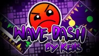 MY GREATEST GD ACHIEVEMENT!! (Read Desc) Geometry Dash 2.1 - (Harder) Wave Dash By KeiAs | TDOF