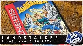 LandStalker (Sega Genesis) :: LIVE STREAM