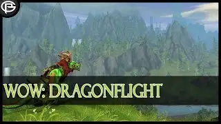 WoW: Dragonflight - 20/08