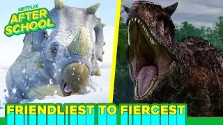 Dinosaurs Ranked: Friendly to Fierce 🦖 Jurassic World Camp Cretaceous | Netflix After School