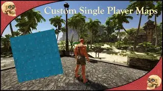 Atlas Map Editor Part 2 - Custom Single Player Maps