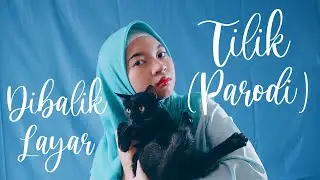 Dibalik Layar Tilik (Parodi)