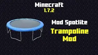 Trampoline Mod | Mod Spotlite