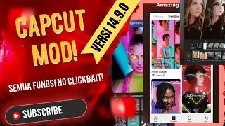 CAPCUT MOD VERSI 14.9.0 TERBARU AGUSTUS 2025