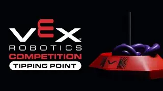 VEX Robotics Competition : Tipping Point | 2021-2022 Game