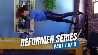 Pilates Mixed Equipment | Reformer Series 1 of 5