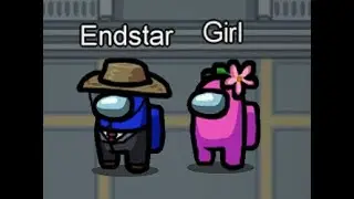 Don't DATE in Among Us Part 2