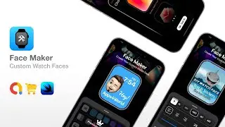 Watch Face Maker - Create Your Own Apple Watch Face | SwiftUI Source Code | Full Xcode Project