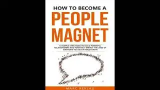 How to Become People Magnet