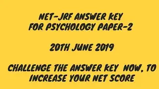 NET Answer key for Psychology | June 2019 Paper