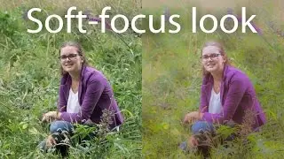 Ingezonden foto bewerking deel 41 : De soft focus look