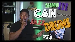 Shhhhh!!! You CAN program Jazz Drums! Pt.1
