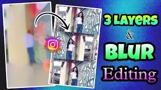 Love Dose Song Reels Editing || Blur Effect + 3 Layers Video Editing || Capcut Reels Video Editing