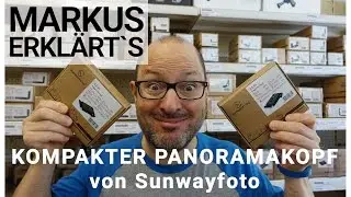 Sunwayfoto Panoramakopf - Landschaften als Panorama fotografieren