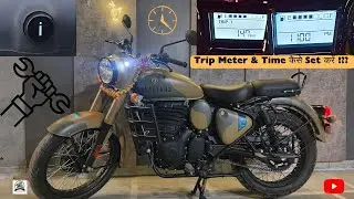 New Royal Enfield Classic 350🔥में Trip Meter और Time कैसे Set करें 🤔!??