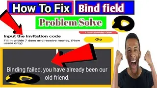 How To Fix Binding Failed | Binding failed you have already been our old friend 