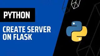 How to Build a Server in 5 Minutes Using Python Flask!