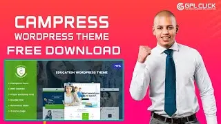 Campress Theme Free Download Latest Version | Lifetime Free Updates | GPLCLICK