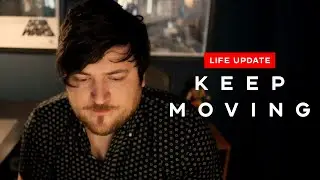 Keep Moving