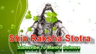 Powerful Shiv Raksha Kavach