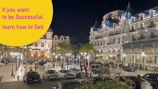 If you want to be Successful, learn how to Sell