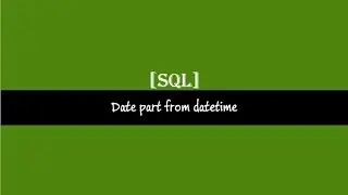 Date part from datetime SQL Server