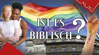 Ist Homosexualität mit dem christlichen Glauben vereinbar? – Was sagt die Bibel?