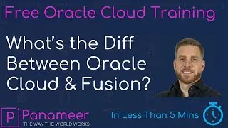 Fusion Versus Oracle Cloud | 2023 | Free Oracle Cloud Training | Panameer | Ep 0176