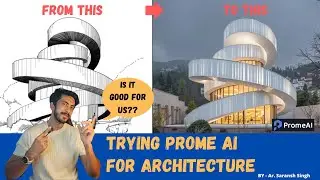 Trying Ai For Architecture Students and Professionals  - Prome Ai, is it worth it for 2025