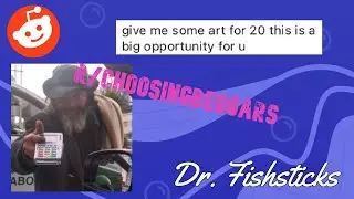 r/choosingbeggars, NO CASH? NO PROBLEM