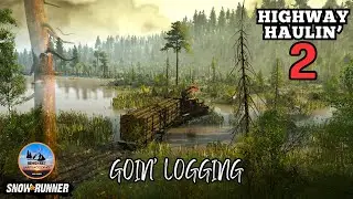 Snowrunner - NEW Console Mod Map Highway Haulin' 2 - Mod Dev Update