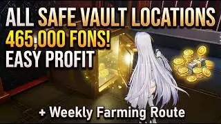 NTE Safe Vault Locations Guide | Full One-Time Vaults & Weekly Fons Farming Route